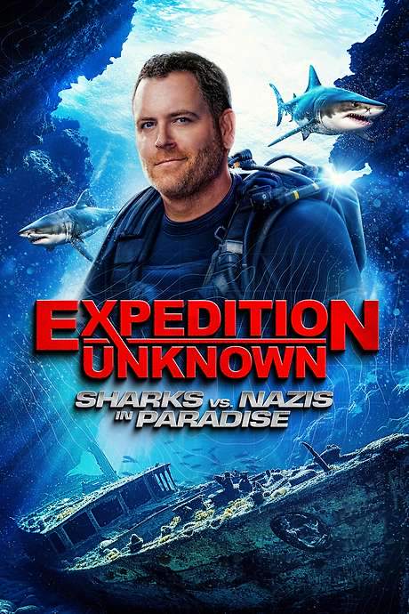 Expedition Unknown Sharks vs Nazis